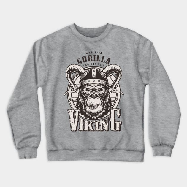 Gorilla Viking Crewneck Sweatshirt by BullBee